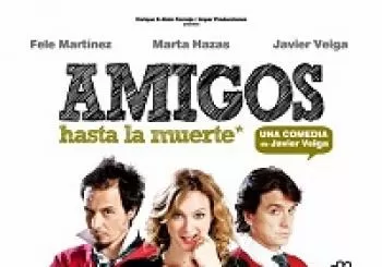AMIGOS HASTA LA MUERTE (Clausura) en MELILLA