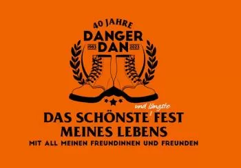 Danger Dan - 40 Jahre Danger Dan - Das schönste Fest meines Lebens en BERLIN