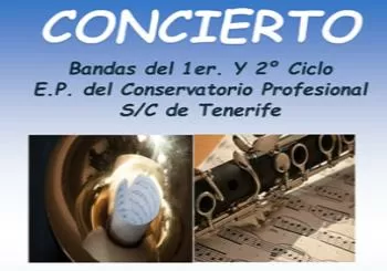 Concierto de bandas del 1er. y 2º Ciclo E.P. del Conservatorio Profesional en Tenerife
