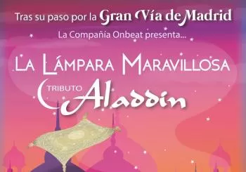 La Lámpara Maravillosa, Tributo Aladdin en SEVILLA