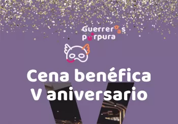 CENA BENÉFICA V ANIVERSARIO GUERREROS PURPURA en MADRID
