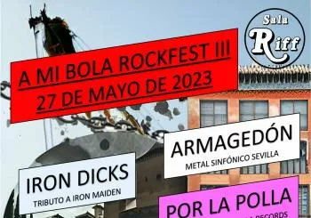 A MI BOLA ROCKFEST III en ARMILLA