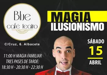 SÁBADO 15 - MAGIA E ILUSIONISMO JAVI MARTÍNEZ en ALBACETE