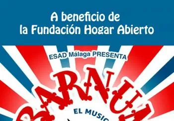 REPRESENTACIÓN 'BARNUM' A BENEFICIO DE FUNDACIÓN HOGAR ABIERTO en MÁLAGA