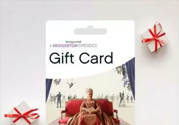 Gift Card - The Queen's Ball: A Bridgerton Experience in NYC New York