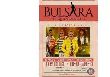 BULSARA- The QUEEN Experience en Zaragoza