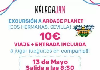 EXCURSIÓN ARCADE PLANET [MÁLAGAJAM]