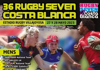 36º RUGBY SEVENS COSTA BLANCA (former benidorm7s) en VILLAJOYOSA