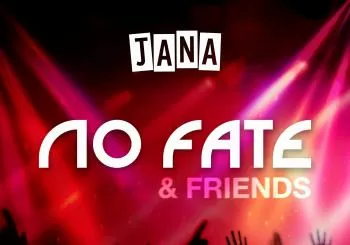 NO FATE & FRIENDS - JANA PRODUCCIONES en MADRID