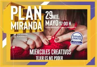 Tejer es mi poder - Plan Miranda