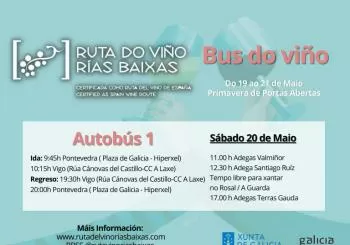 BUS DO VIÑO Nº 1 (O Rosal) - Primavera de Jornadas de Puertas Abiertas de la Ruta del Vino Rías Baixas en Consultar horarios