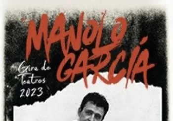 MANOLO GARCÍA, Gira Teatros 2023 en BURGOS