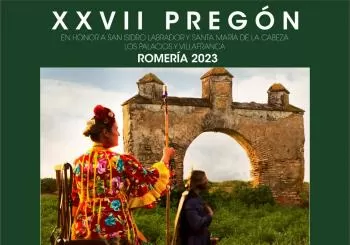 XXVII PREGÓN ROMERIA 2023 en Palacios y Villafranca