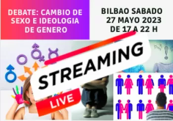 TRANSMISIÓN ONLINE - Debate Cambio de Sexo e Ideología de Género en BIZKAIA