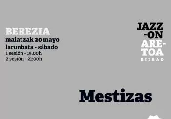 Mestizas en Bilbao