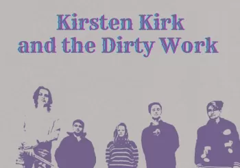 VIERNEX: Kirsten Kirk and the Dirty Work en Valencia
