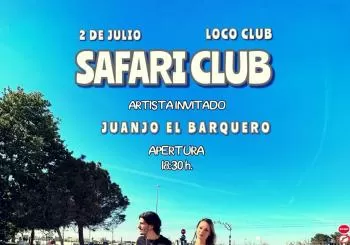 Safari club + Juanjo El Barquero en Valencia