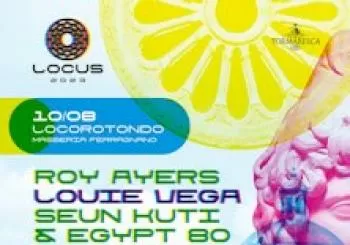 Roy Ayers, Louie Vega, Seun Kuti & Egypt 80, Tonico 70 & Banda Maje en LOCOROTONDO
