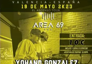 Yohand Gonzalez & Kanueve - España - Pub Area 69 invitados -(RupOne+Papi Fresh+Gratto) en Valencia