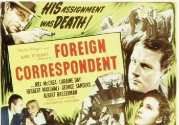 Sala Fernando Rey: FOREIGN CORRESPONDENT (Enviado especial) de Alfred Hitchcock en A Coruña