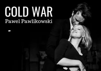 Sala Fernando Rey: ZIMNA WOJNA (Cold war) de Pawel Pawlikowski en A Coruña