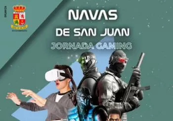 JORNADA GAMING - NAVAS DE SAN JUAN