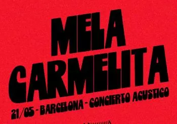 MELA + Carmelita en Concierto en Barcelona
