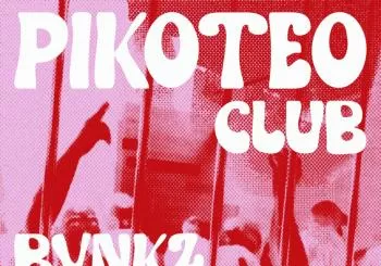 PIKOTEO Vol.5 BVNKZ + NEEIV en Málaga