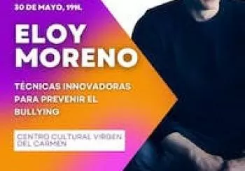 TÉCNICAS INNOVADORAS PARA PREVENIR EL BULLYING CON ELOY MORENO en Torrevieja