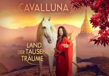 CAVALLUNA - Land der Tausend Träume a Köln