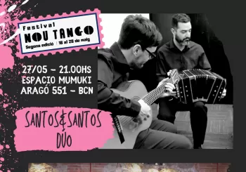Santos & Santos Dúo - La Juan Román - Festival Nou Tango en Barcelona