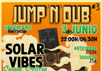 Solar Vibes - Jump'n'Dub #3 en Valencia