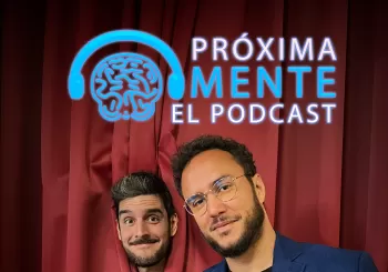 PRÓXIMA-MENTE EL PODCAST en Las Palmas de Gran Canaria