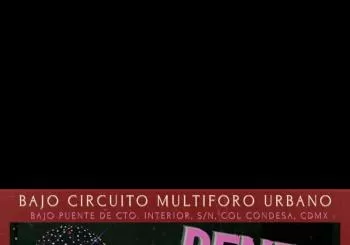 Desta French + Renee Mooi en Bajo Circuito en CDMX Ciudad de Mexico