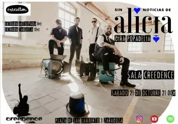 Sin Noticias de Alicia en Sala Creedence (Zaragoza)