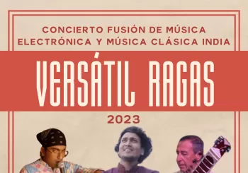 Versátil Ragas - Concierto fusión de música electrónica y música clásica india Barcelona