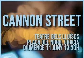 Cannon Street en concert a Gràcia en Barcelona