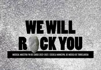 Escuela Municipal de Música presenta WE WILL ROCK YOU en CANTABRIA