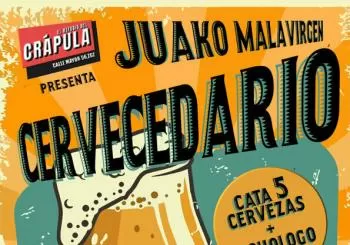 CERVECEDARIO: Cata cervezas + monólogo Juako Malavirgen en Zaragoza