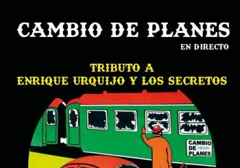 CAMBIO DE PLANES (Tributo a Enrique Urquijo y Los Secretos) en Palma de Mallorca