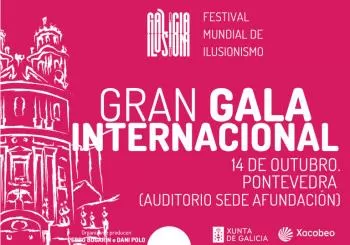 Gran Gala Internacional “Galicia Ilusiona” en Pontevedra
