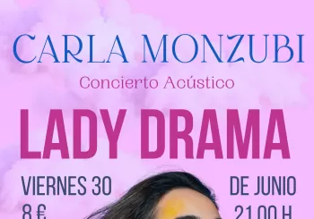 Carla Monzubi - Concierto Acústico - Lady Drama en Sevilla