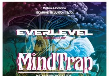 Everlevel + Mindtrap en Gipuzkoa