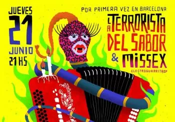La Terrorista del Sabor + Missex en Barcelona