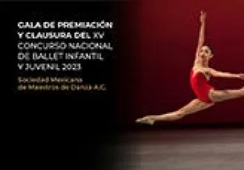 XV Concurso Nacional de Ballet Infantil y Juvenil 2023. Coor. ND en México CDMX
