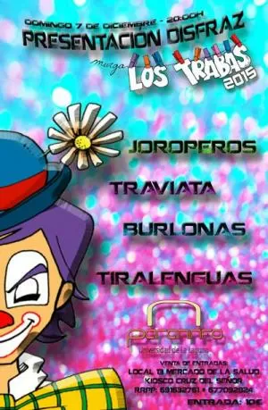Presentacion disfraz Murga Los Trabas