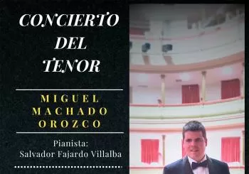 CONCIERTO DEL TENOR MIGUEL MACHADO OROZCO en GRANADA