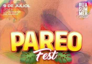 Pareo Fest 2023 en Les Roquetes (Sant Pere de Ribes)