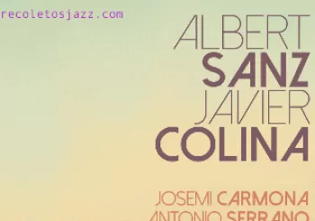 RECOLETOS JAZZ MADRID: Javier Colina & Albert Sanz - 23 sept