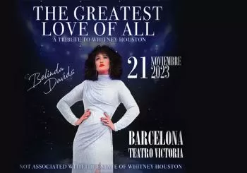 The Greatest Love Of All - Barcelona